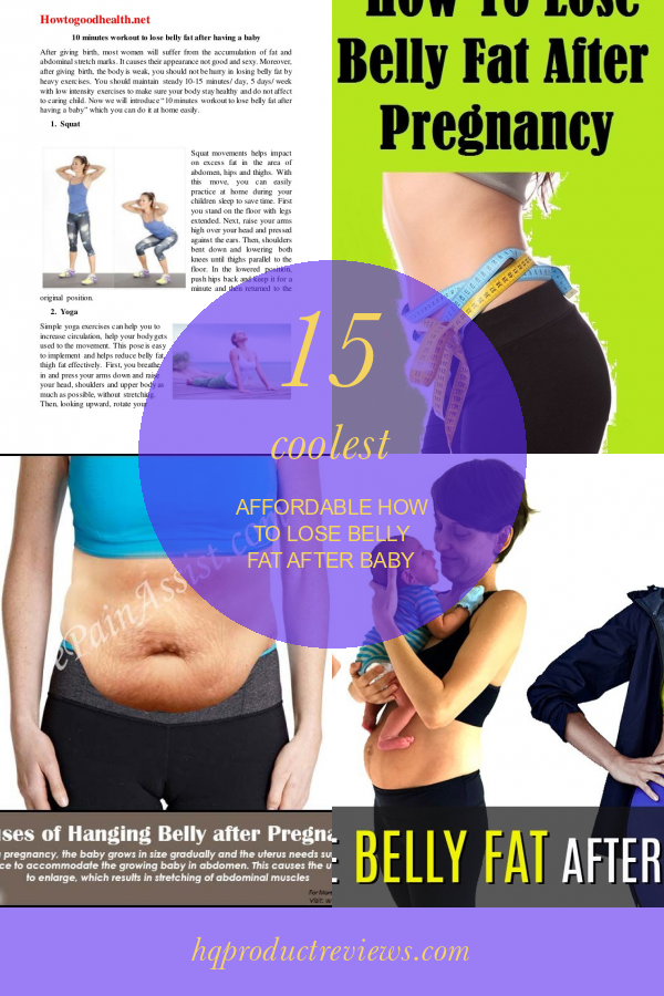 15-coolest-affordable-how-to-lose-belly-fat-after-baby-best-product